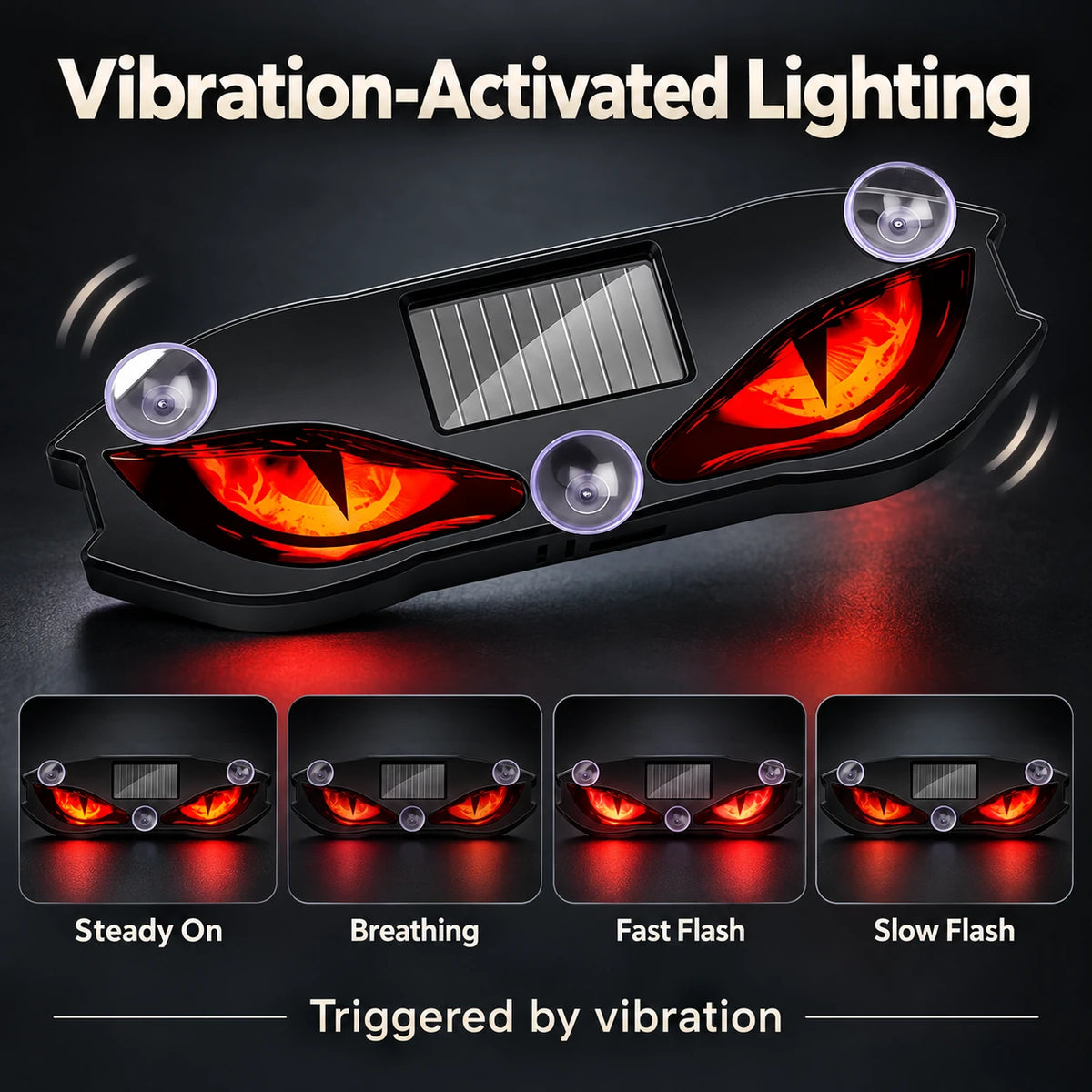 Demon-eye LED light showing steady, breathing, fast flash and slow flash modes with vibration activation